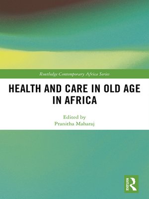 cover image of Health and Care in Old Age in Africa